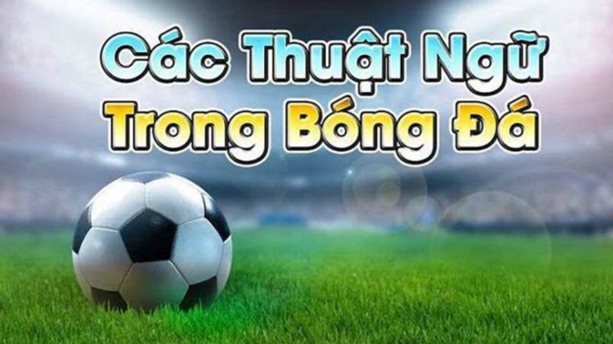 Thuận ngữ trong cá cược bóng đá